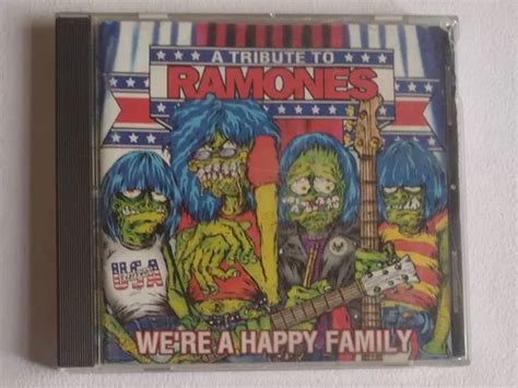 A Tribute To Ramones We re A Happy Family Cd Cuotas sin interés