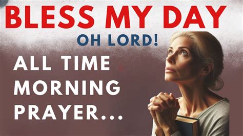 A Breakthrough Morning Prayer That Changes Everything Morning Prayer