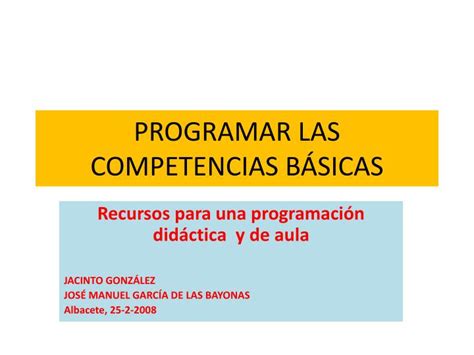 PPT PROGRAMAR LAS COMPETENCIAS BÁSICAS PowerPoint Presentation free