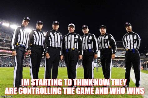 NFL Referees Memes - Imgflip