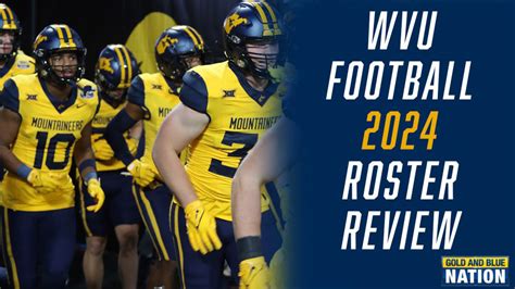 GBN’s 2024 WVU football roster review