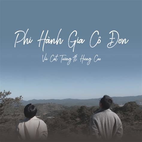 Phi H Nh Gia C N Single By V C T T Ng Spotify