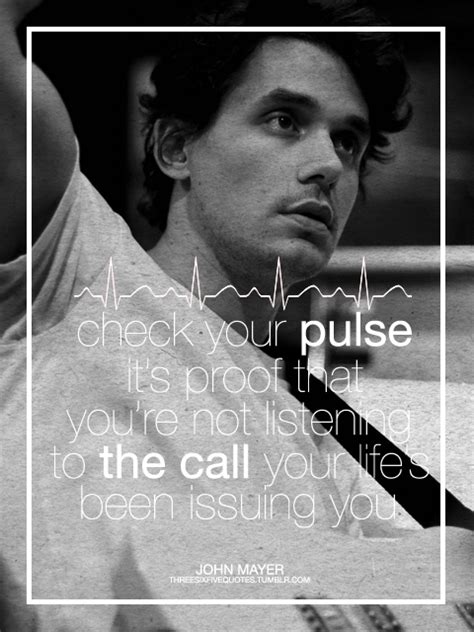 Great Indoors John Mayer Quotes John Mayer Lyrics Love Words