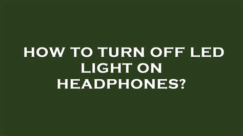 How To Turn Off Led Light On Bluetooth Earbuds Flash Sales Laseb Fae