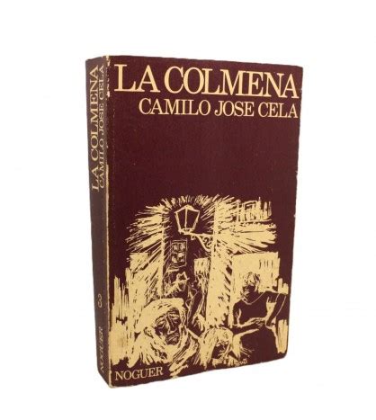 La Colmena De Camilo Jos Cela