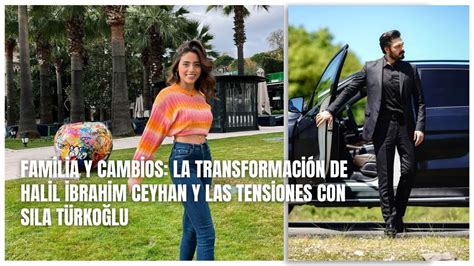 Familia y Cambios La Transformación de Halil İbrahim Ceyhan y las