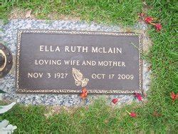 Ella Ruth McLain 1927 2009 Find A Grave Memorial