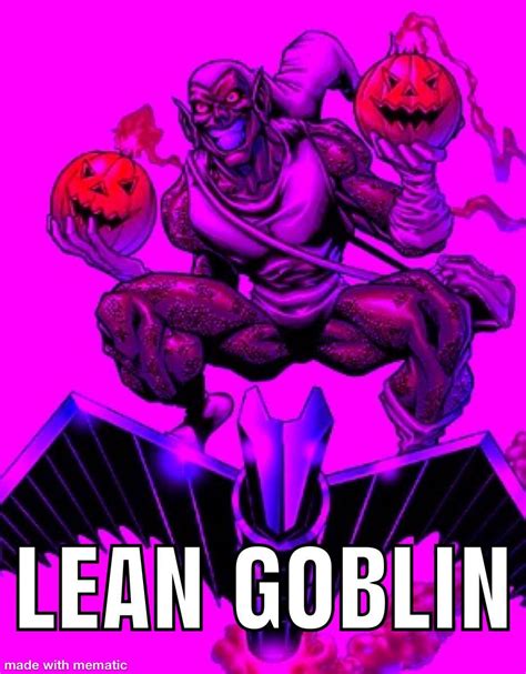 Lean Goblin Utheneongreninja