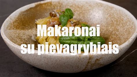 Makaronai su pievagrybiais Receptų receptai YouTube