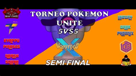 Pokemon Unite Torneo 5 Vs 5 Semi Final Youtube