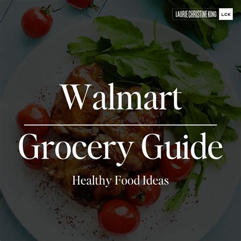 Healthy Foods to Buy at Walmart - Blog