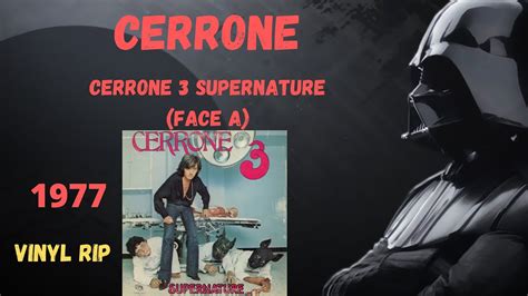 Cerrone Cerrone 3 Supernature Face A 1977 YouTube