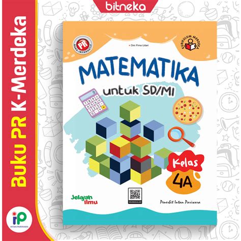 Jual Buku Pr Interaktif Matematika 4a Sd Mi Kelas 4 Semester 1 Kurikulum Merdeka Intan