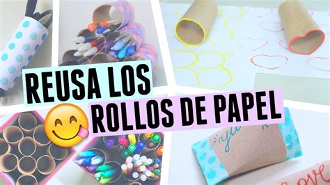 Manualidades Para Reutilizar Los Rollos De Papel Bright Brenda Youtube