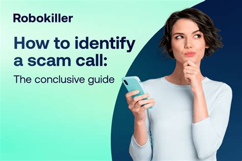 How To Identify A Scam Call The Conclusive Guide Robokiller Blog