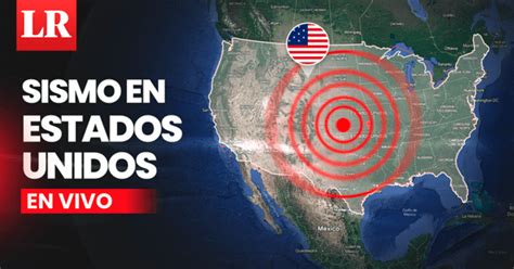 Temblor En Estados Unidos Hoy De Junio Magnitud Y Epicentro Del