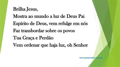 Brilha Jesus Brilha Vejo A Luz Do Senhor Que Brilha Ppt Carregar