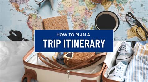 How To Plan A Trip Itinerary Nomadics Vacation Rentals