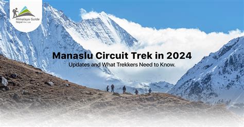 Manaslu Circuit Trek In Updates What You Need To Know