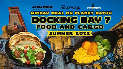 2022 Midday Meal On Planet Batuu Docking Bay 7 Food Cargo Star