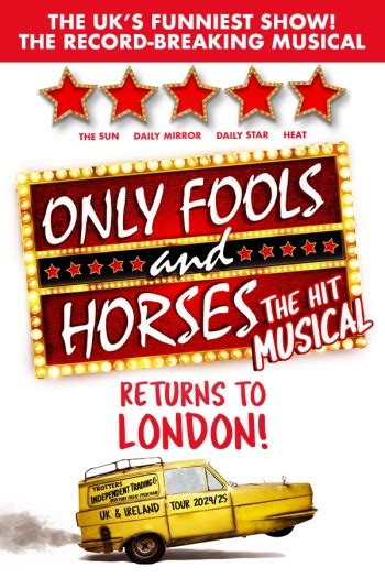 Only Fools And Horses The Musical Tickets Including Dinner Packages