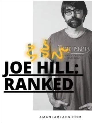 a black and white photo with the words joe hill ranked