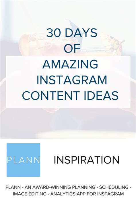 30 Days Of Instagram Content Ideas To Get You Inspired