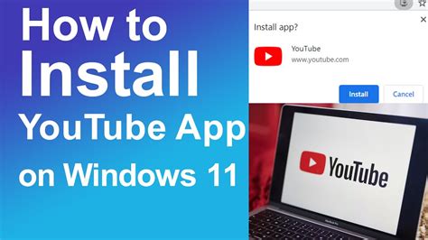 How To Install Youtube App On Windows 11 Youtube