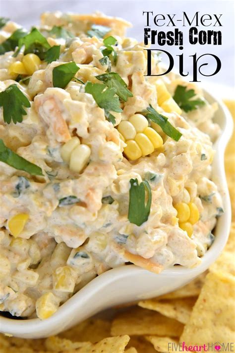 Tex Mex Fresh Corn Dip Recetas Saludables Comida