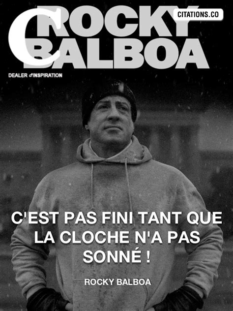 Toutes Les Citations De ROCKY BALBOA Citation Inspiration