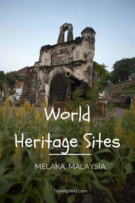 World Heritage Sites Malacca City Of All Malaysias World Heritage