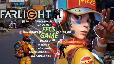 FFCS ESTA AU VIVO JOGANDO RUSHADÃO EM FARLIGHT 84 A TROPA YouTube