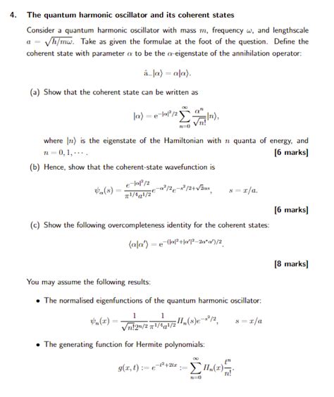 Solved The Quantum Harmonic Oscillator And Its Coherent Chegg