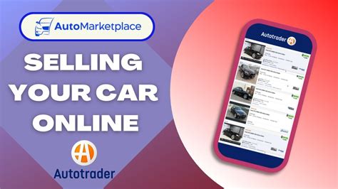 Selling Your Car On Autotrader 49 To List With Free Ad Renewals Youtube