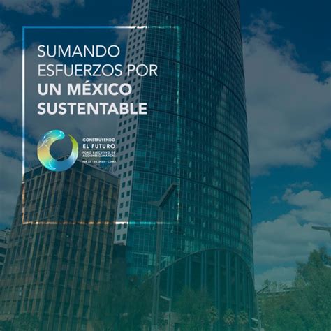 Construyendo El Futuro Foro Ejecutivo De Acciones Climáticas En