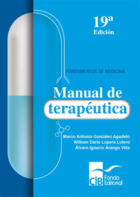 Manual de Terapéutica LIBRERÍA Y EQUIPOS MÉDICOS ARCESIO ALOMÍA