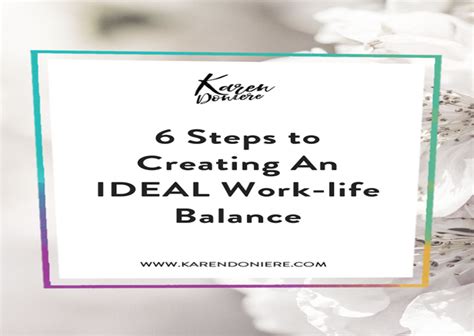 6 Steps To Creating An Ideal Work Life Balance