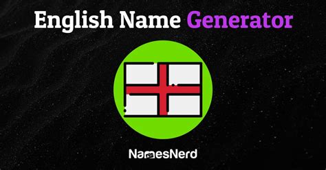 English Name Generator (445+ Tough, Proper, & More Options)