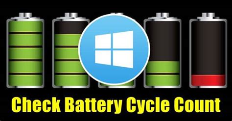 How to Check Battery Cycle Count in Windows 10 Laptop – TechDator