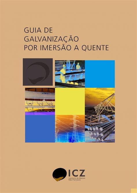 PDF GUIA DE GALVANIZAÇÃO POR IMERSÃO A QUENTE galvanizaÇÃo por