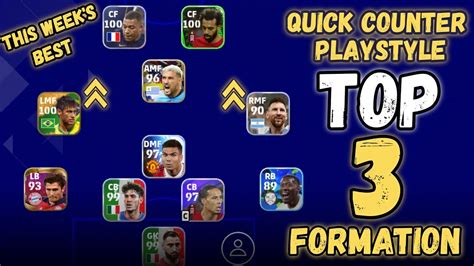 Top 3 Quick Counter Best Formations In Efootball 2023 Best Formation