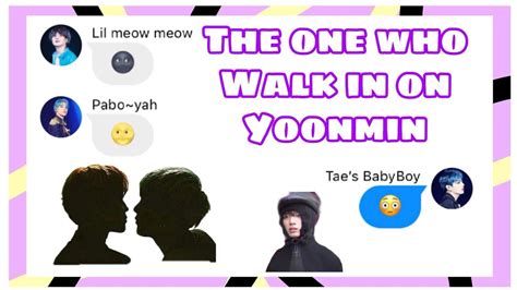 Bts Texts The One Who Walked In On Yoonmin🌚 Youtube