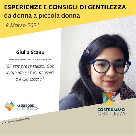 8 Marzo Intervista A Giulia Scanu Assessora Alla Gentilezza Del