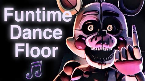 FNAF SISTER LOCATION SONG Funtime Dance Floor By CK9C Official SFM