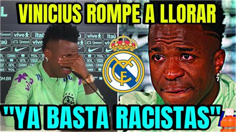 Vinicius Llora En Rueda De Prensa Brasil Vs Espa A Vinicius Racismo