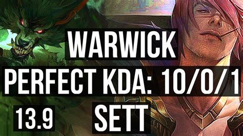 WARWICK Vs SETT TOP Rank 3 Warwick 10 0 1 7 Solo Kills Legendary