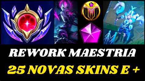 TUDO REVELADO LISTA PRESTÍGIO 25 NOVAS SKINS REWORK NA MAESTRIA E