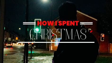 How I Spent Christmas Short Movie Youtube