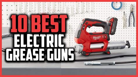 Top Best Electric Grease Guns In Reviews Youtube