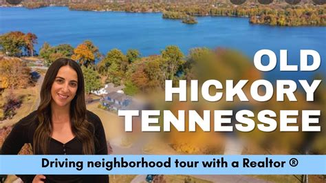 Living In Old Hickory TN Driving Tour With A Realtor Neighborhood